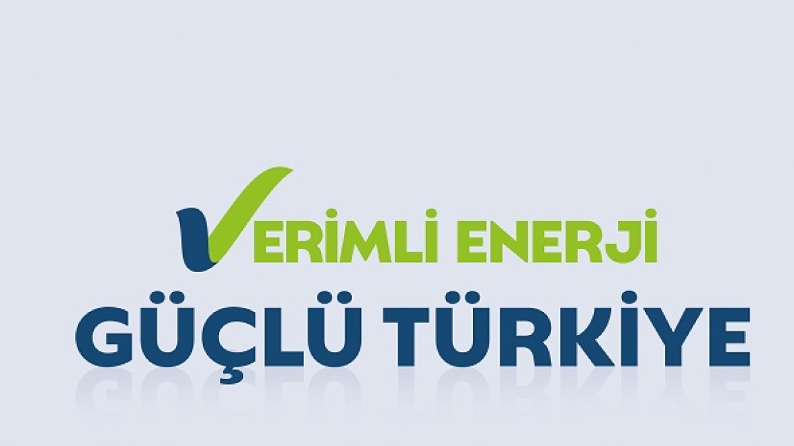 ENERJİNİ KORU, DÜNYAYI KORU!